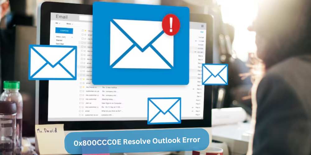 0x800CCC0E Resolve Outlook Error